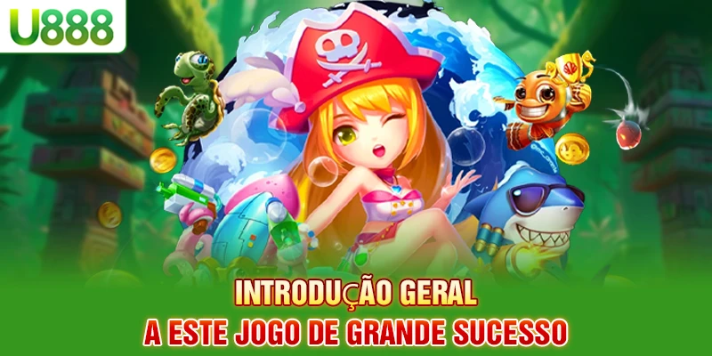 Introdução geral a este jogo de grande sucesso