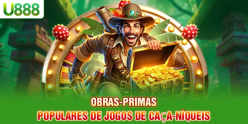Obras-primas populares de jogos de caça-níqueis