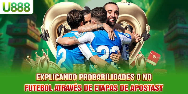 Explicação da odd 0 no futebol através de etapas de apostas