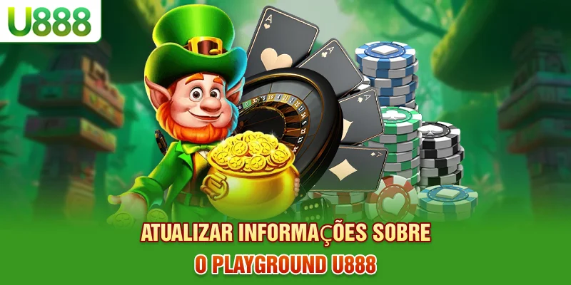 Atualizar informações sobre o playground U888