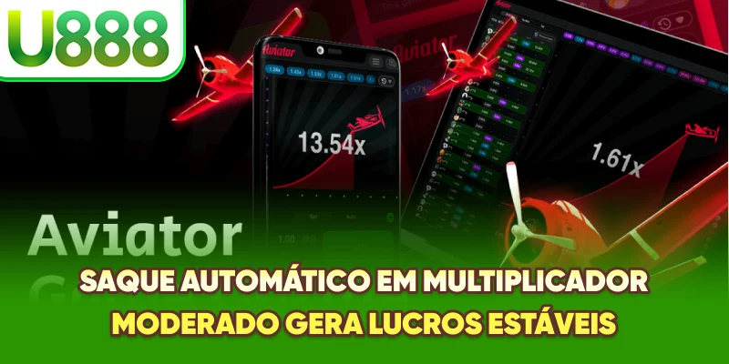 Saque automático em multiplicador moderado gera lucros estáveis